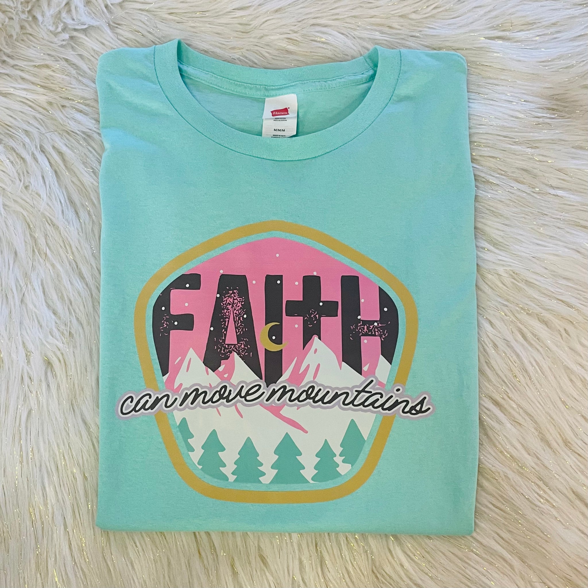 Faith can move Mountains Tee